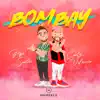 Carly Valencia & Pipe Santos - Bombay - Single